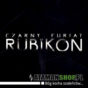 Czarny Furiat - RUBIKON płyta CD Hinol Ero Baltik DNA Bonus RPK Jano PW FU Tede AtamanShop.pl