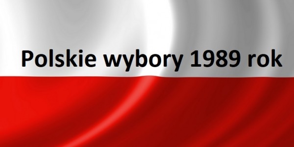 Polskie wybory 1989 rok | Blog Historyczny