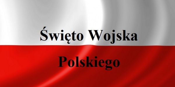 Święto Wojska Polskiego | Blog Historyczny